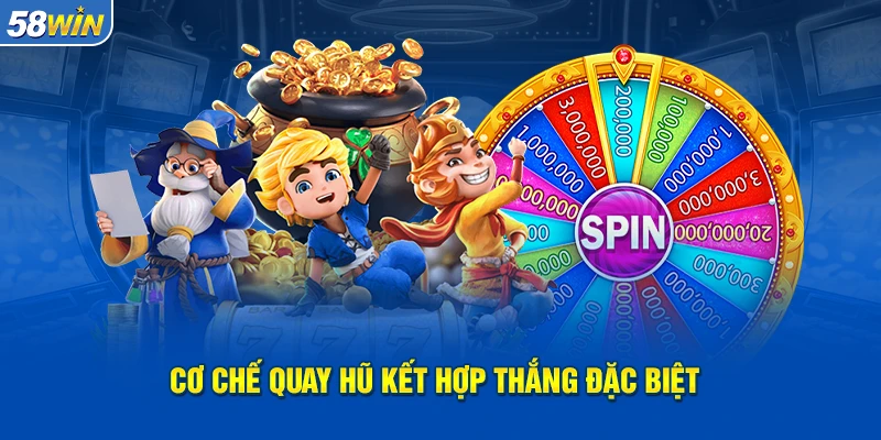 Điểm cộng của sảnh nổ hũ 58WIN Điểm cộng của sảnh nổ hũ 58WIN